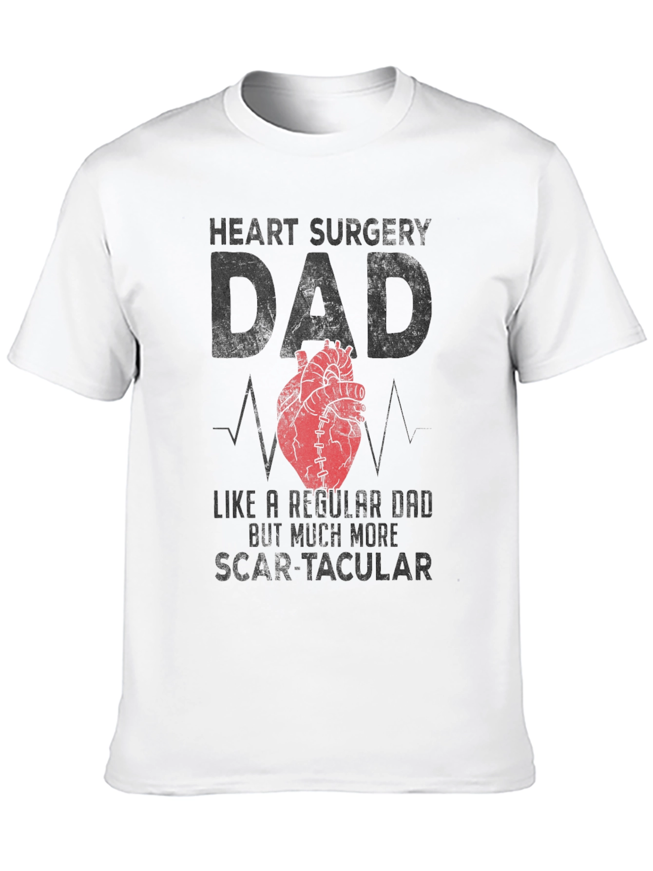 Heart Surgery Dad T-Shirt - Scar-tacular Fathers Day Tee