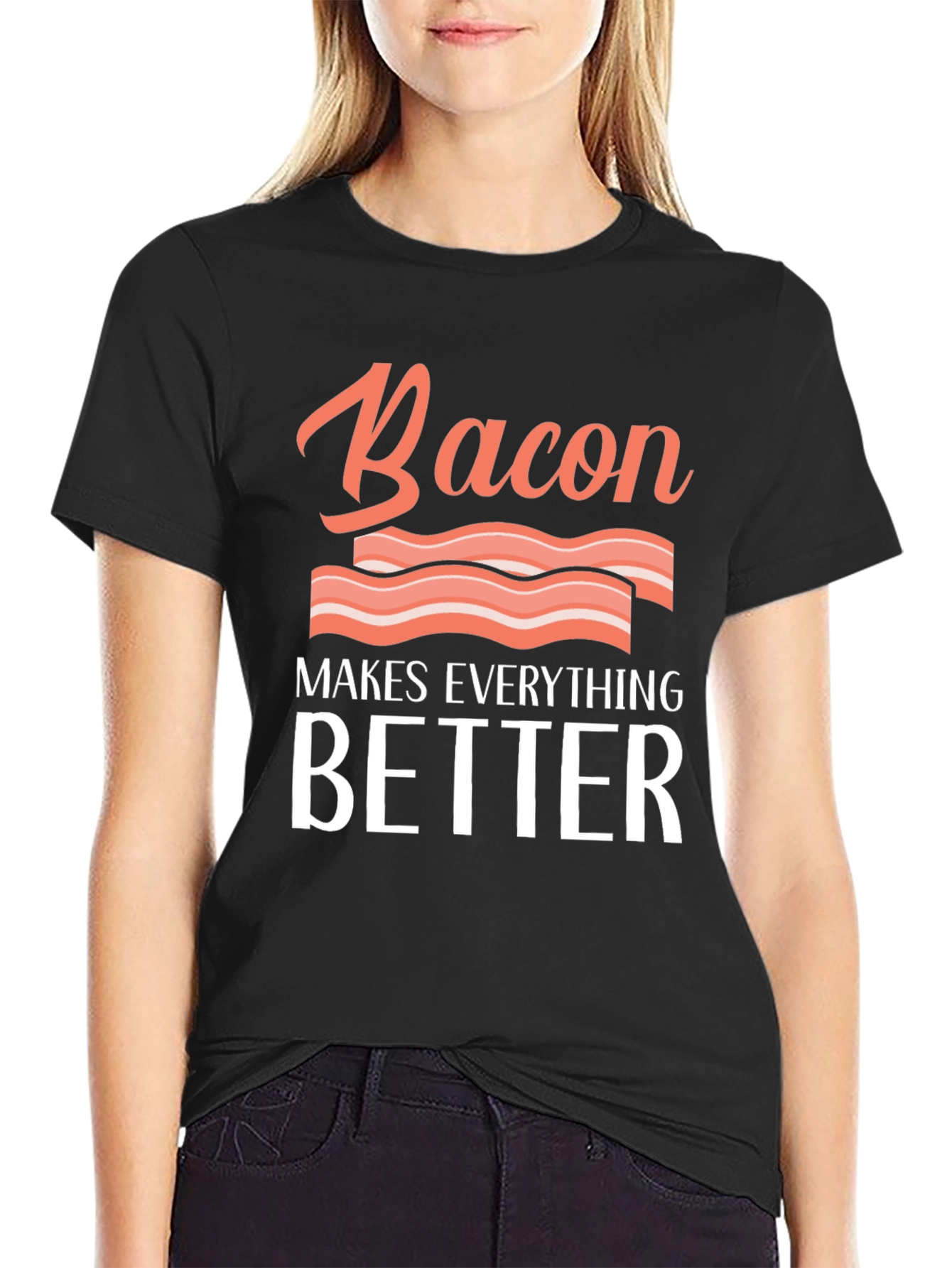 Bacon Makes Everything Better Graphic Tee