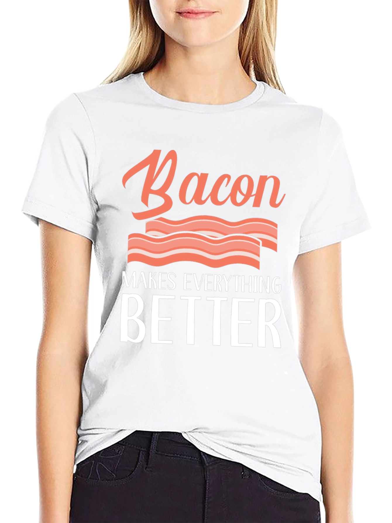 Bacon Makes Everything Better Graphic Tee