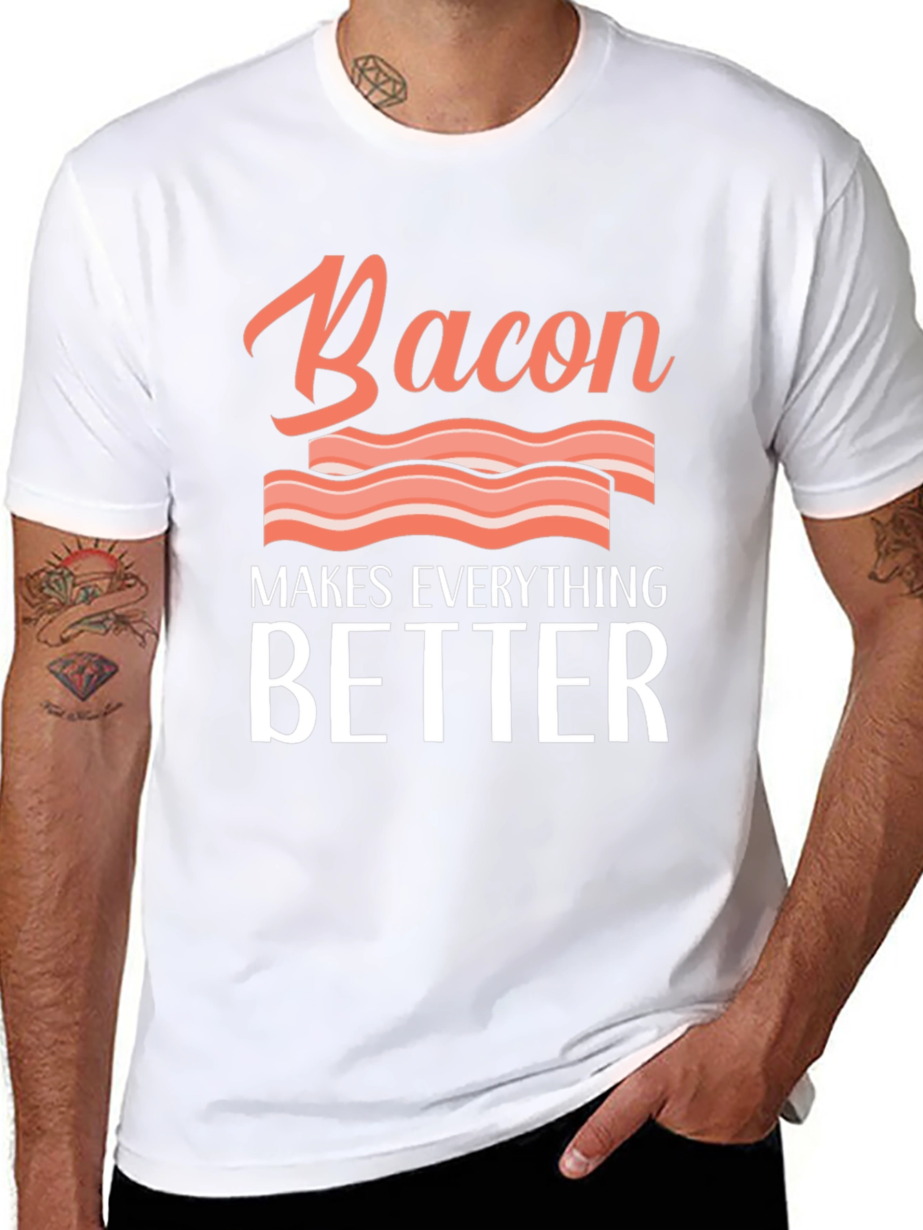 Bacon Makes Everything Better Graphic Tee