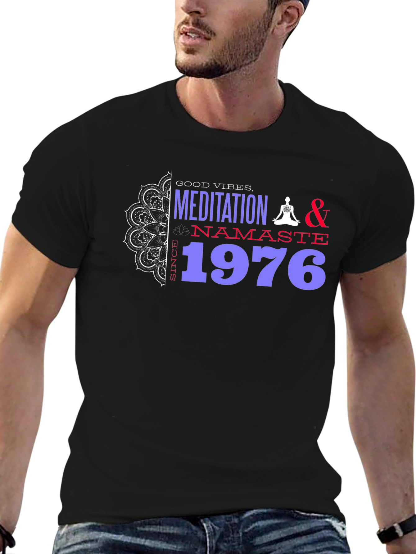 Good Vibes Meditation T-Shirt - Since 1976