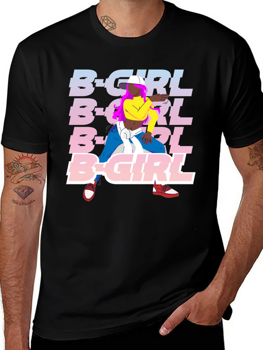B-Girl Graphic T-Shirt - Streetwear Style