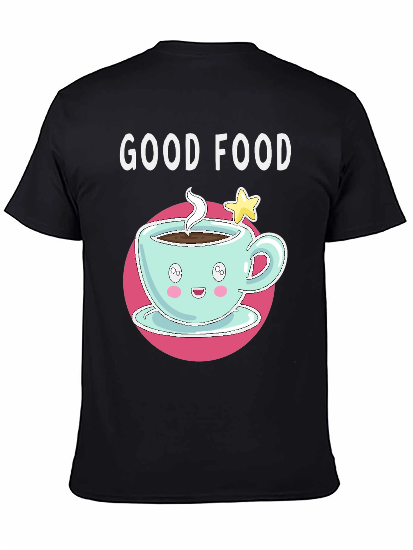 Good Food Cute Coffee Cup Graphic Tee