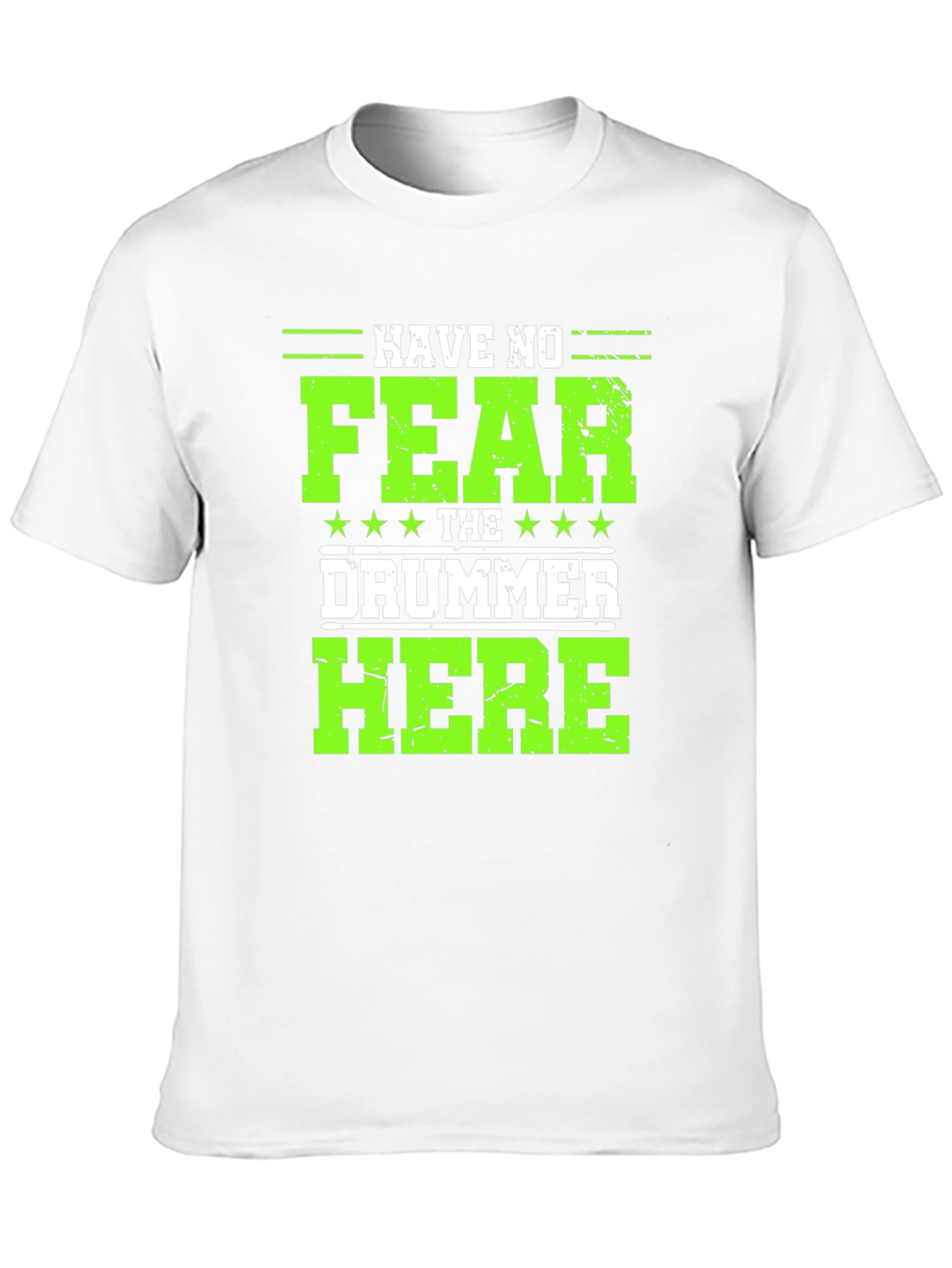 Have No Fear The Drummer Here Black T-Shirt