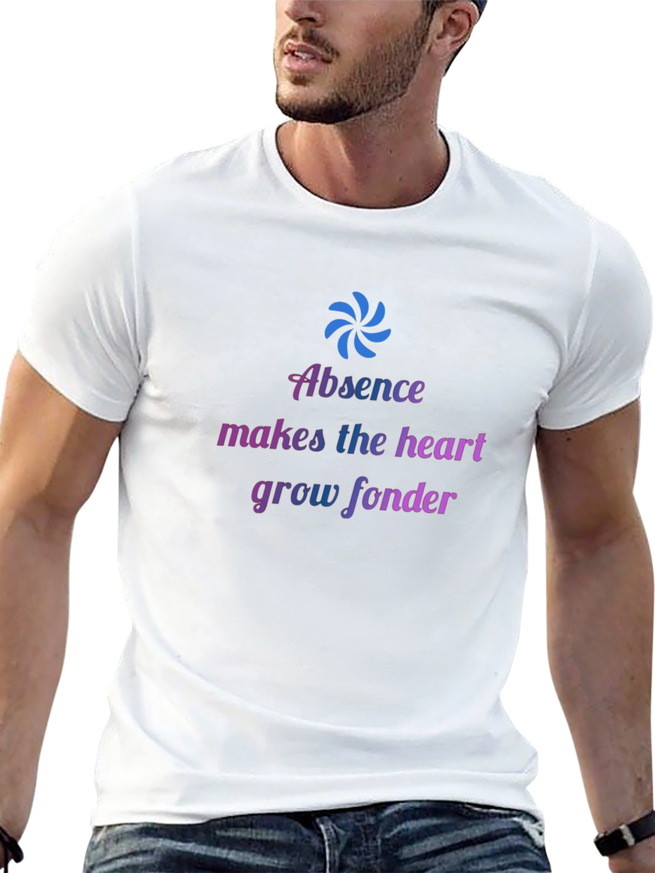 Absence Makes The Heart Grow Fonder T-Shirt