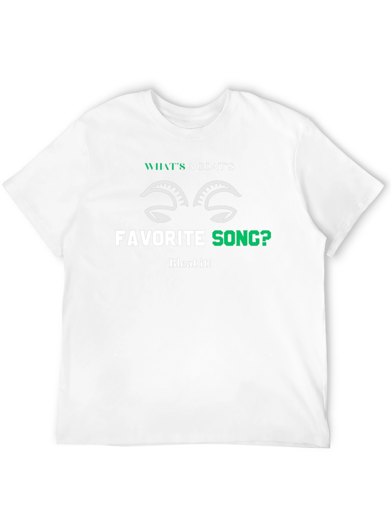 Goats Favorite Song T-Shirt - Bleat It!