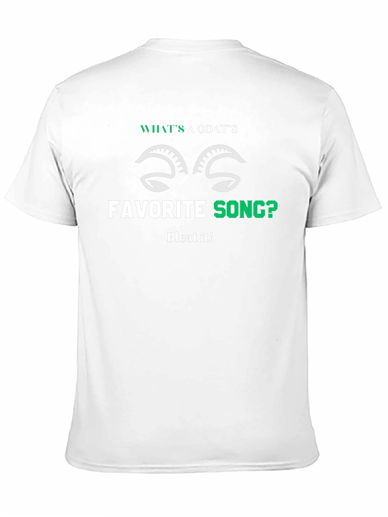 Goats Favorite Song T-Shirt - Bleat It!