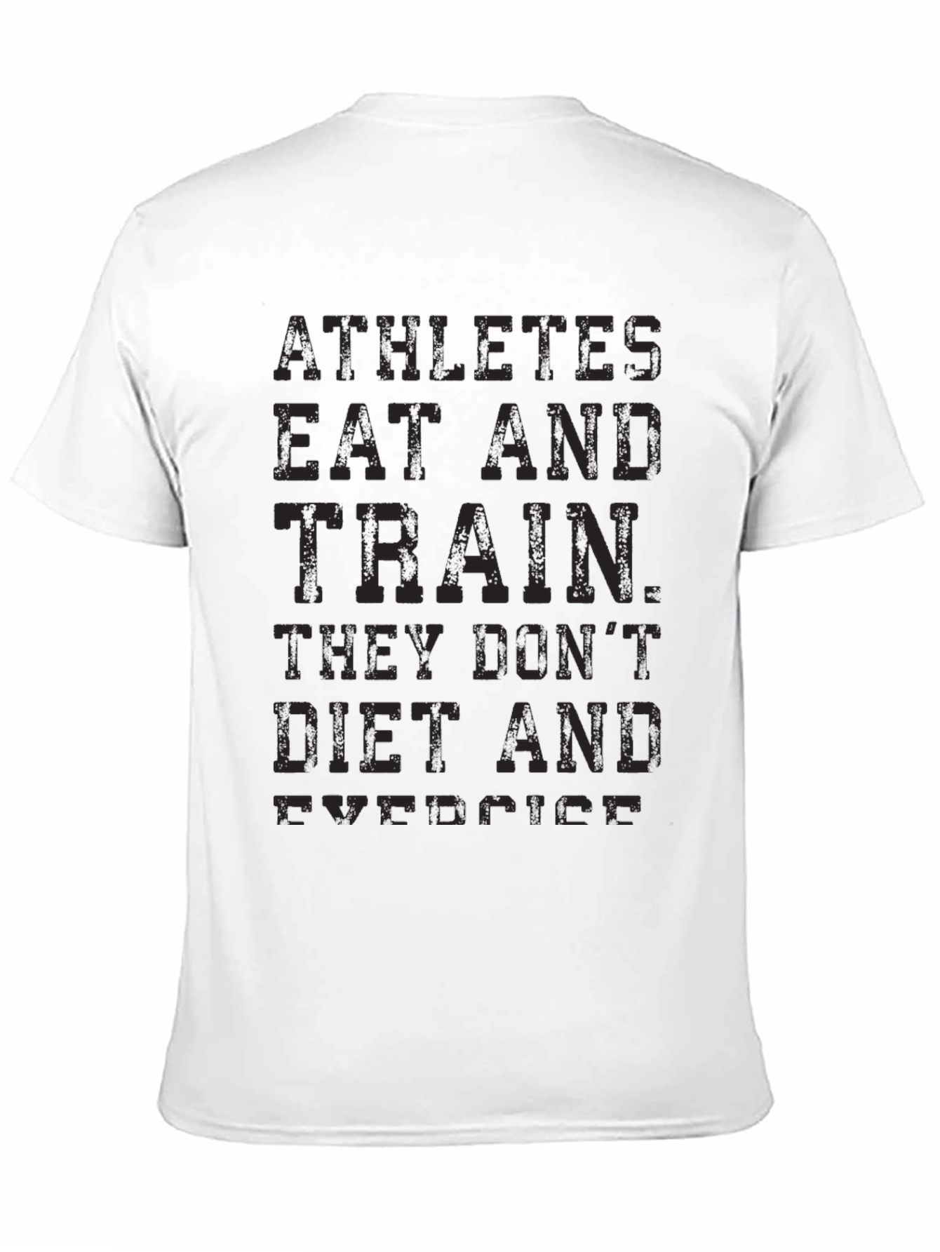 Athletes T-Shirt - Eat and Train - Fitness