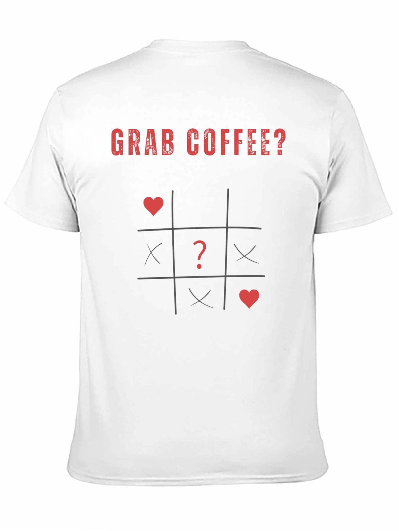 Grab Coffee? T-Shirt - Tic Tac Toe Design