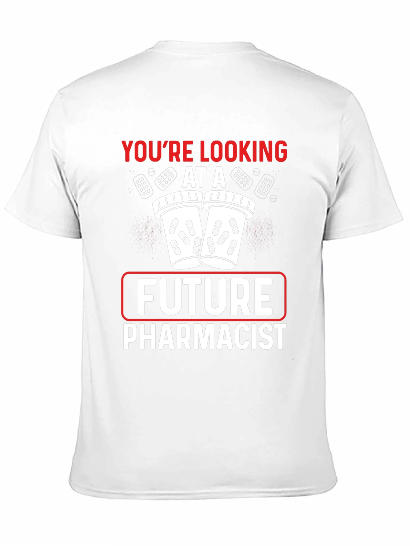 Future Pharmacist T-Shirt - Pharmacy Student Gift