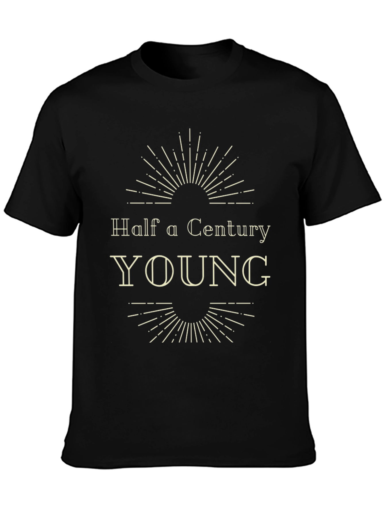 Half a Century Young T-Shirt - 50th Birthday Gift