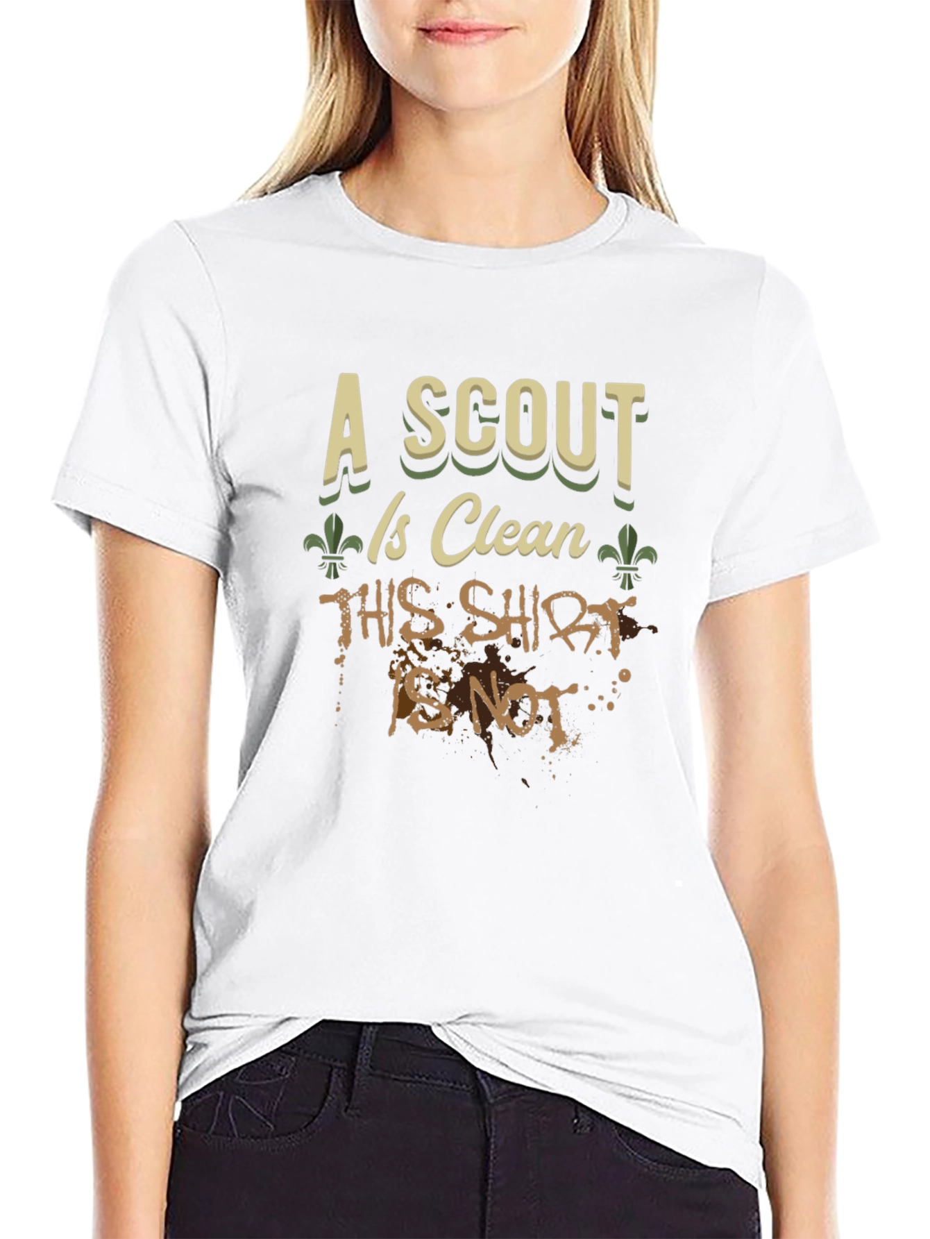 A Scout Is Clean This Shirt Is Not T-Shirt