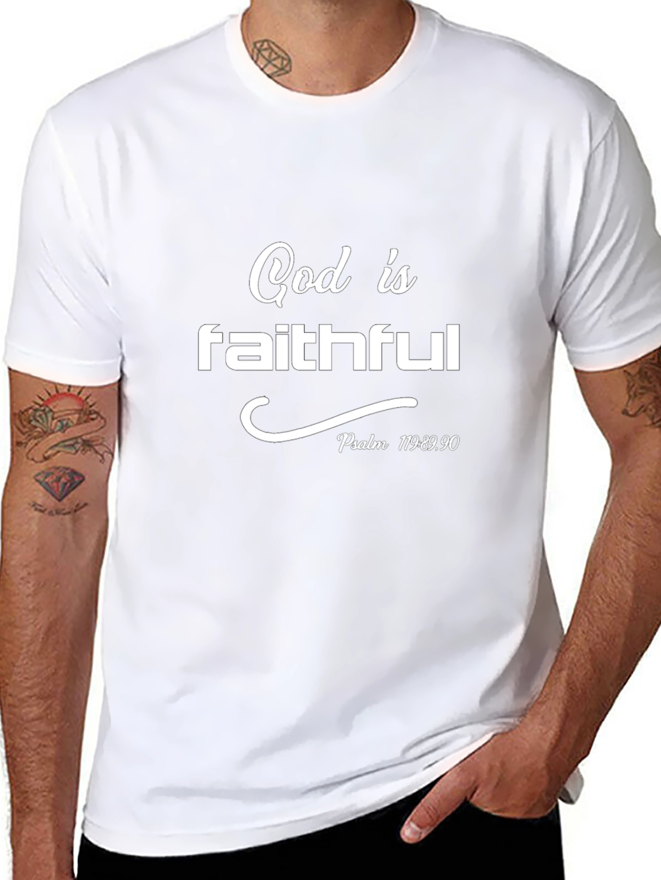 God is Faithful Psalm T-Shirt