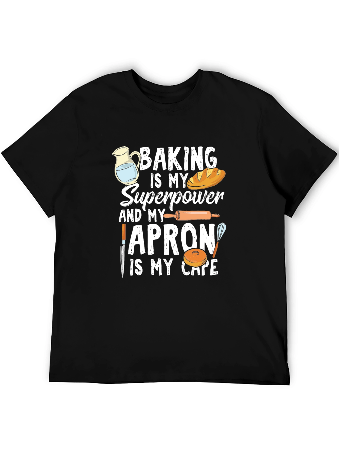 Baking Superpower T-Shirt Funny Baker Tee