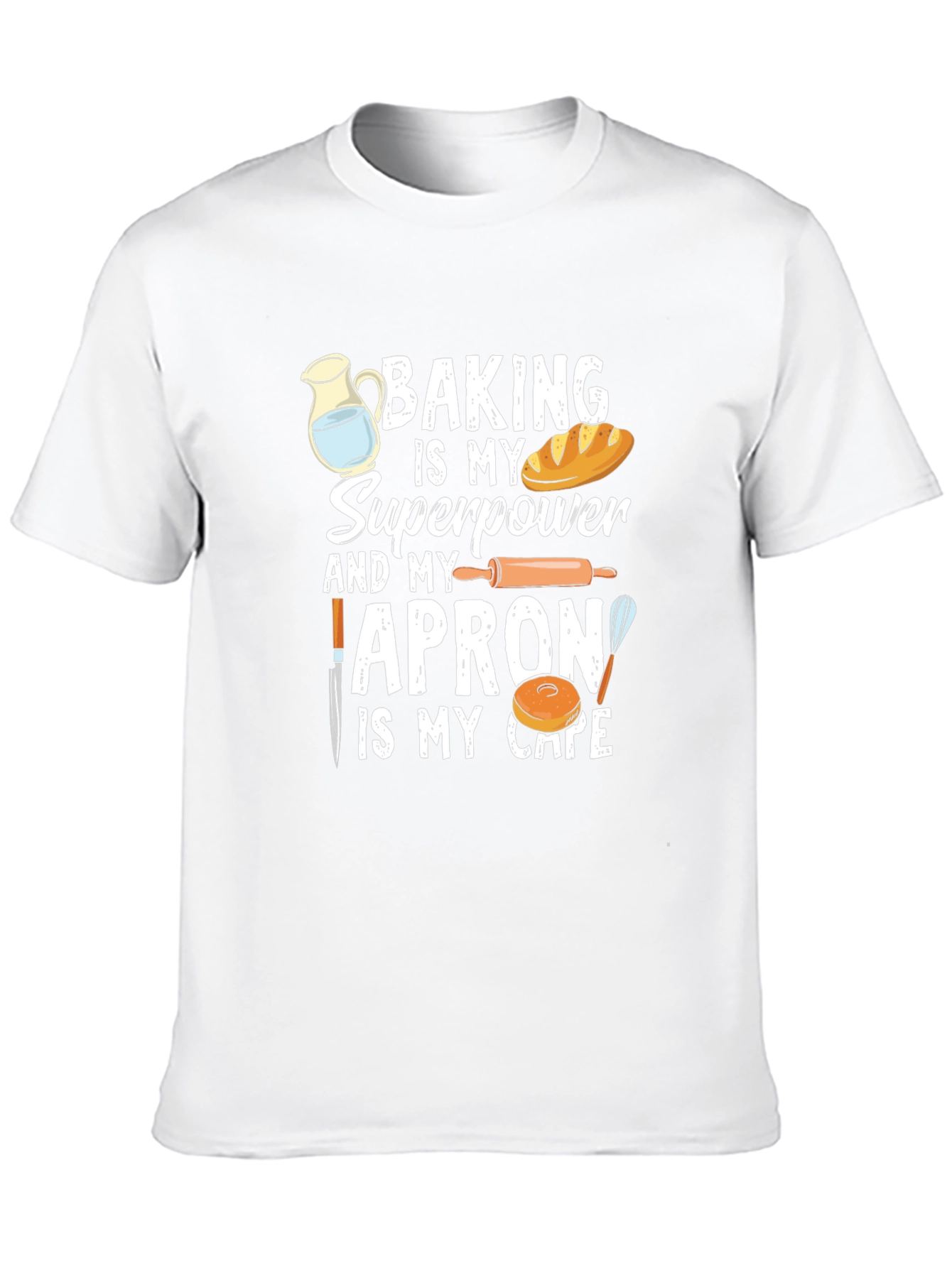 Baking Superpower T-Shirt Funny Baker Tee