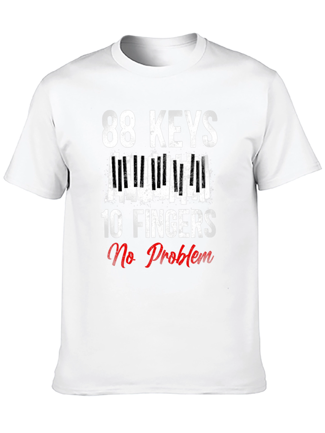 88 Keys 10 Fingers No Problem Graphic Tee