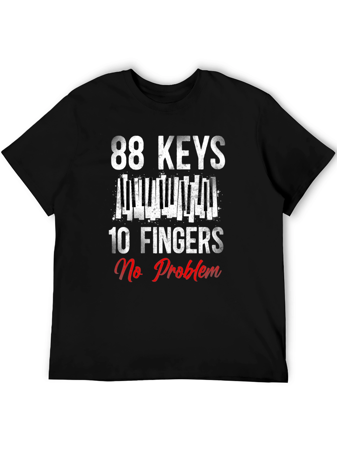 88 Keys 10 Fingers No Problem Graphic Tee