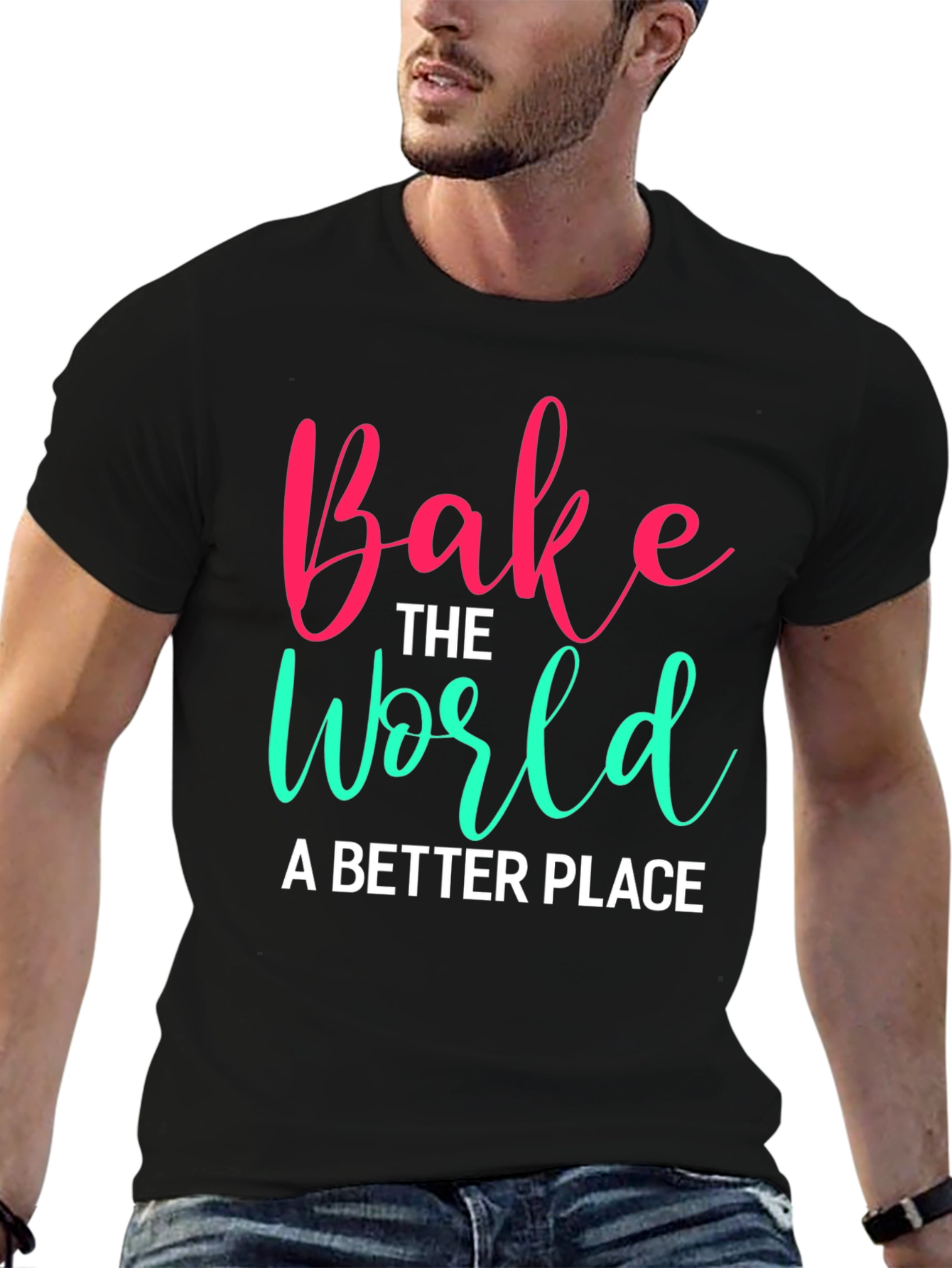 Bake the World T-Shirt - Soft Cotton Tee