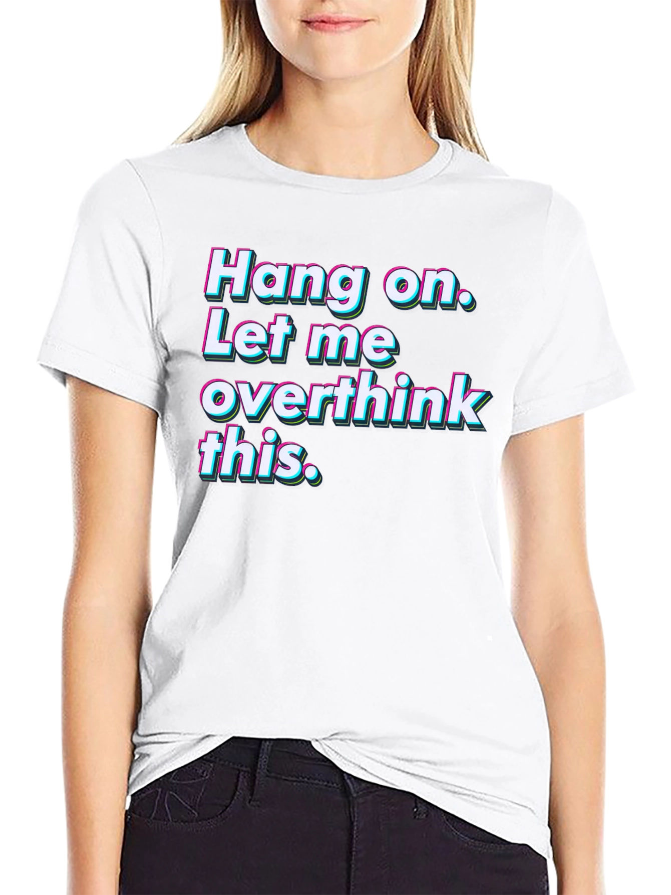 Hang On Overthink Tee