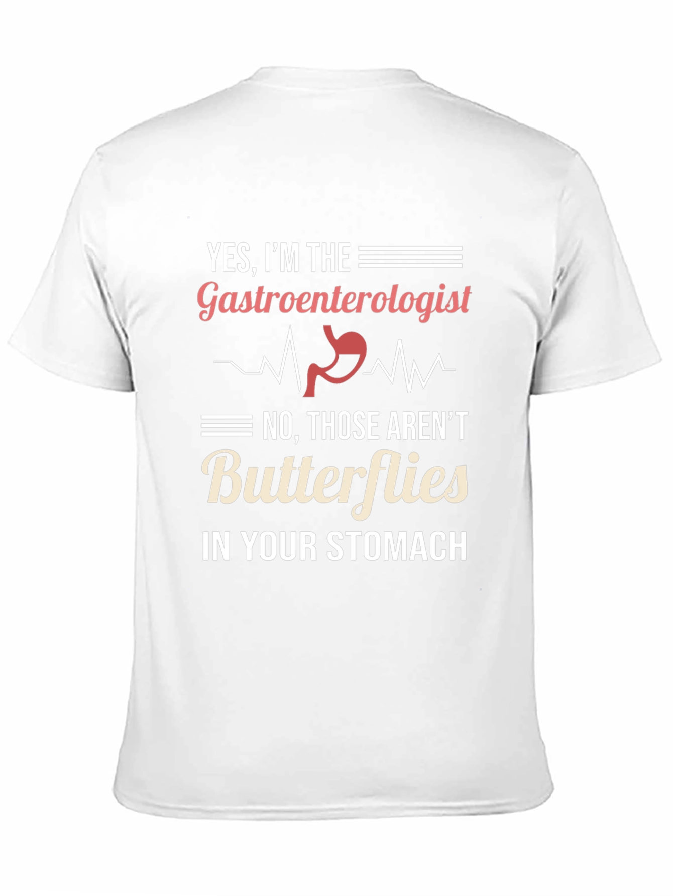 Gastroenterologist Humor Graphic Tee