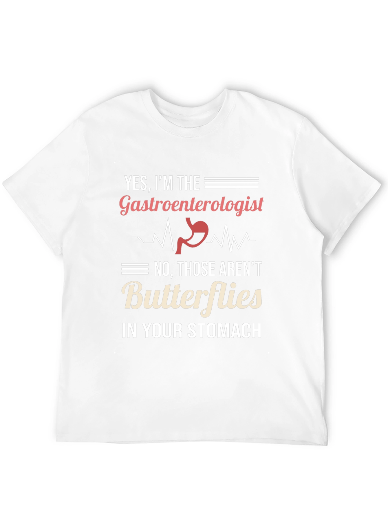 Gastroenterologist Humor Graphic Tee