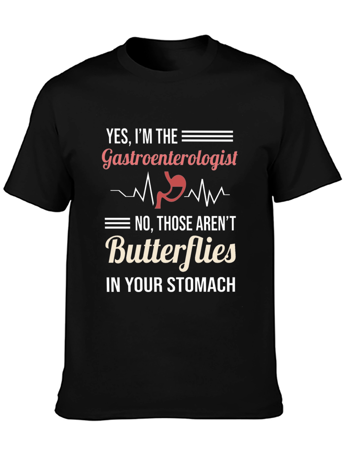Gastroenterologist Humor Graphic Tee