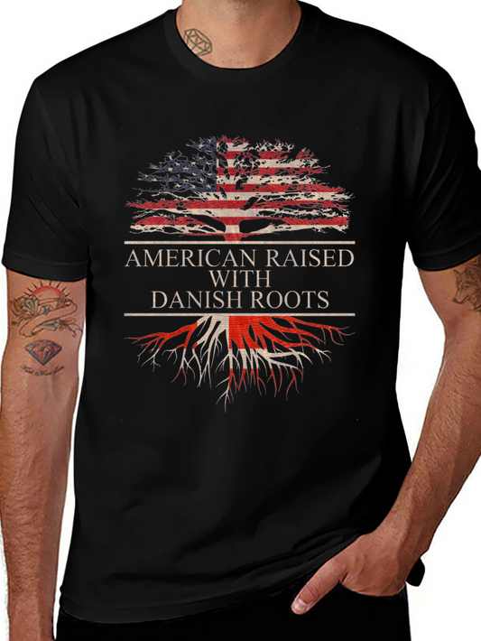 American Raised with Danish Roots T-Shirt