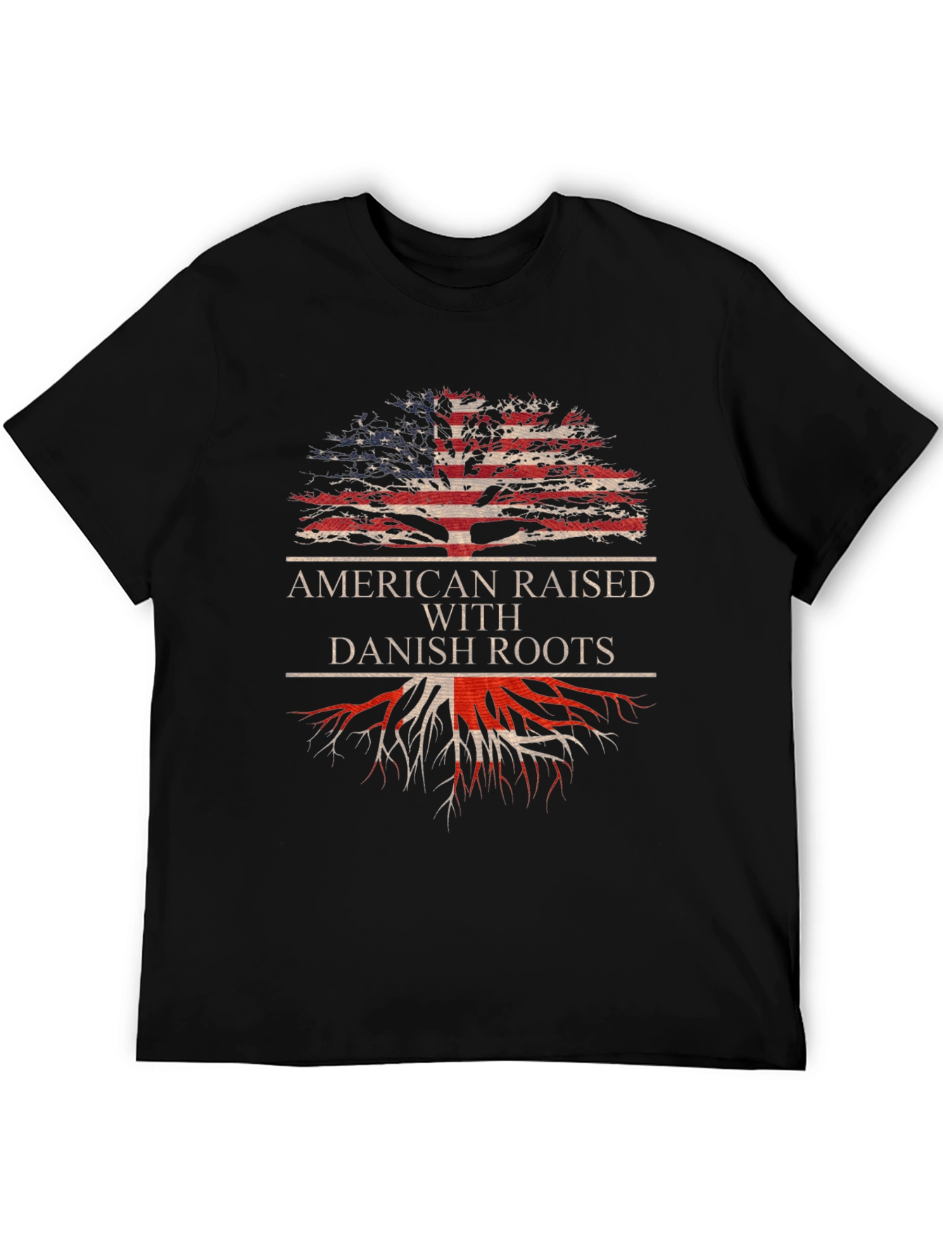 American Raised with Danish Roots T-Shirt