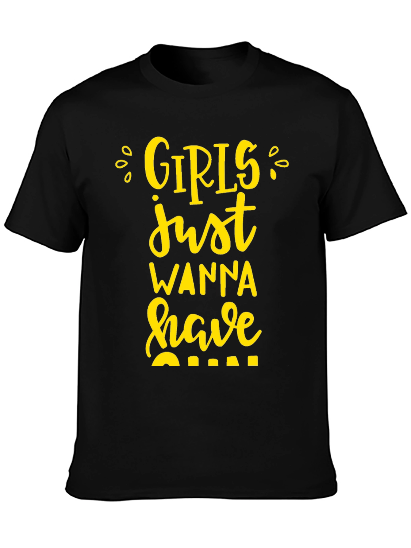 Girls Just Wanna Have Fun Graphic Tee