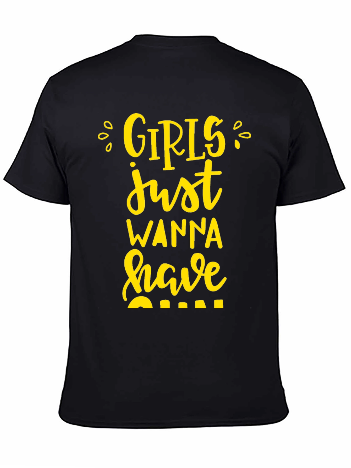 Girls Just Wanna Have Fun Graphic Tee