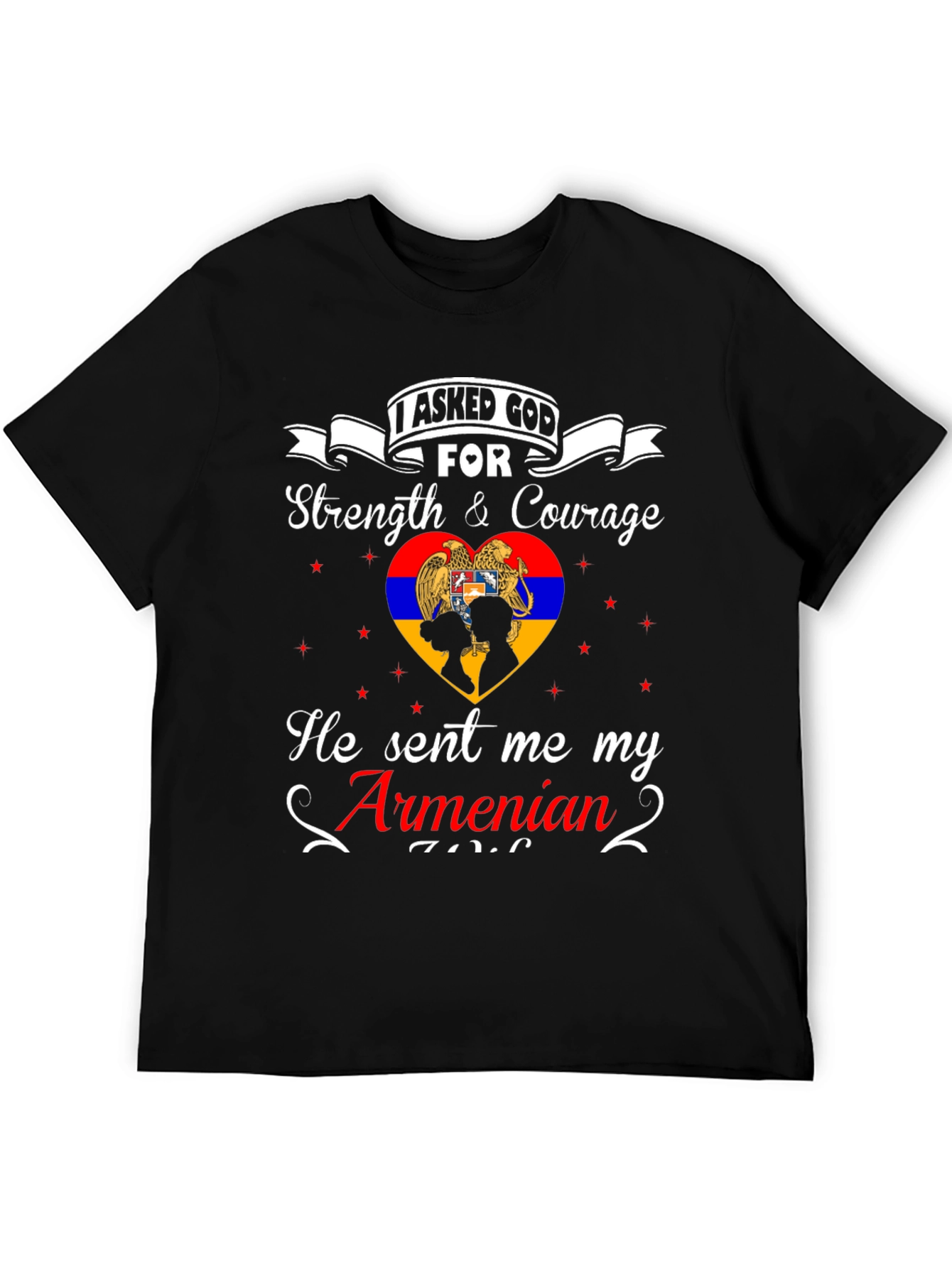 Armenian Pride T-Shirt - Strength & Courage Design