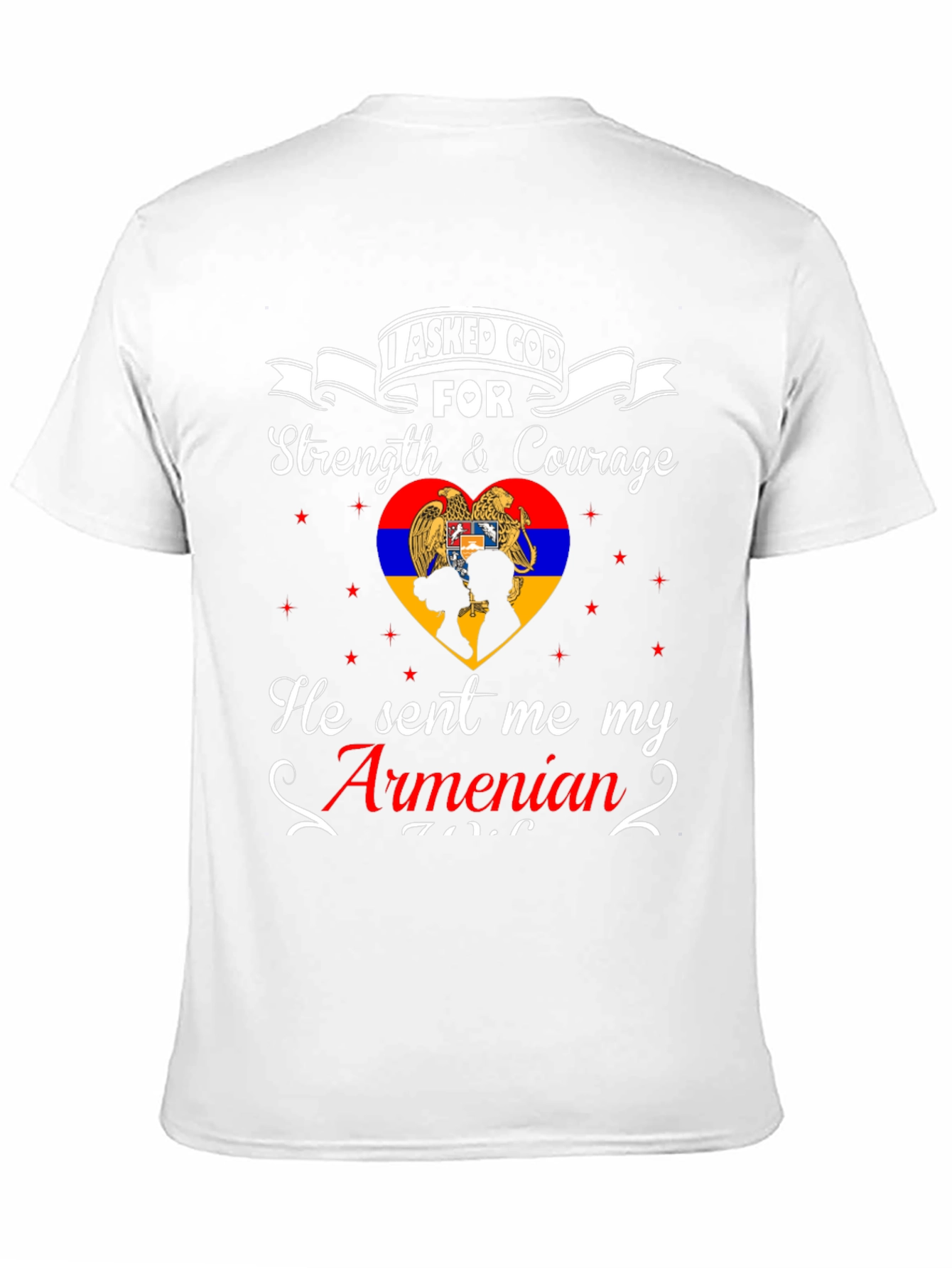 Armenian Pride T-Shirt - Strength & Courage Design
