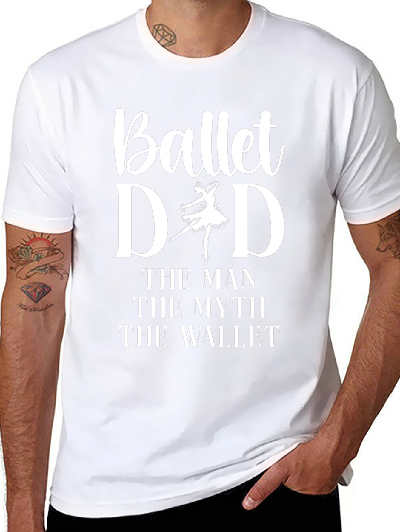 Ballet Dad Graphic T-Shirt - The Man The Myth