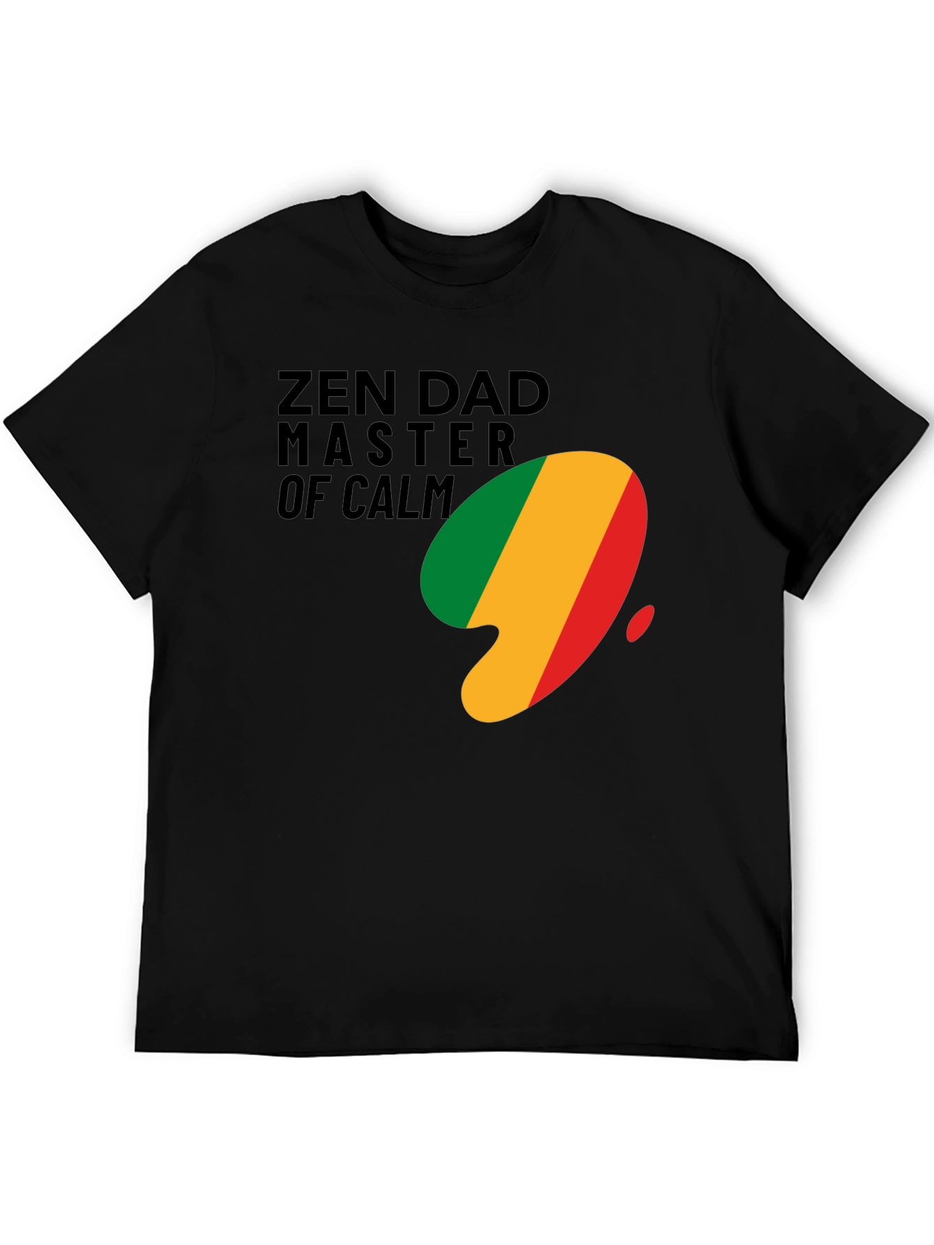 Zen Dad Master of Calm T-Shirt