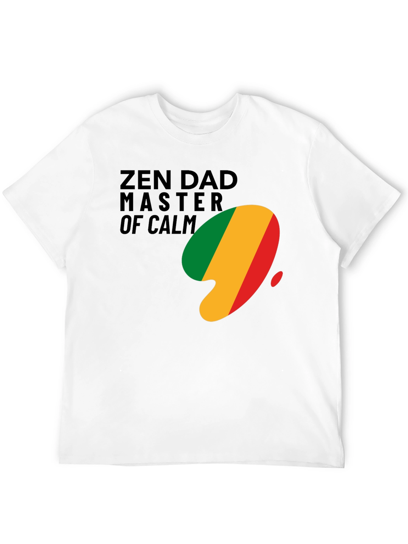 Zen Dad Master of Calm T-Shirt
