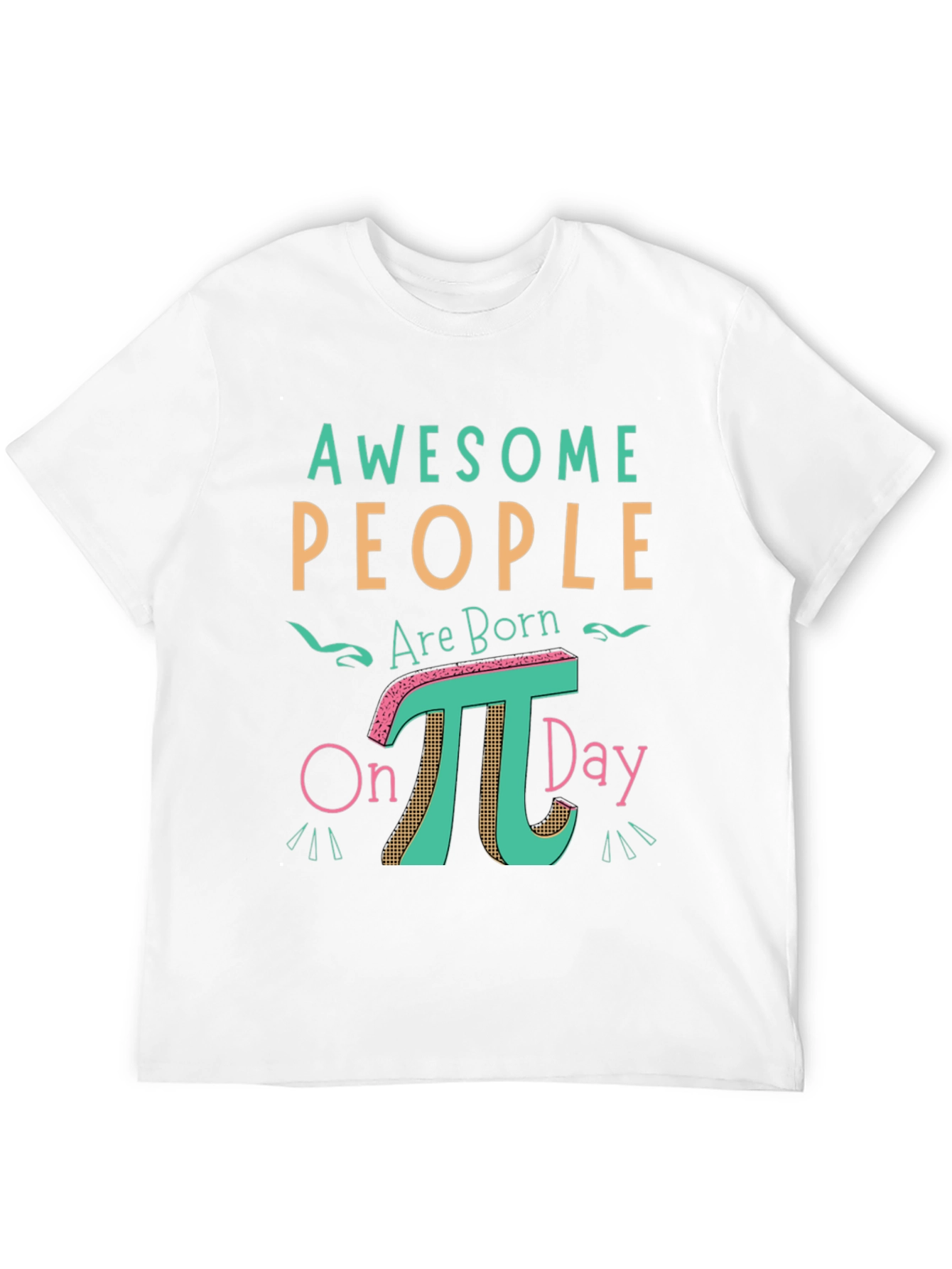 Awesome People Pi Day T-Shirt - Math Humor
