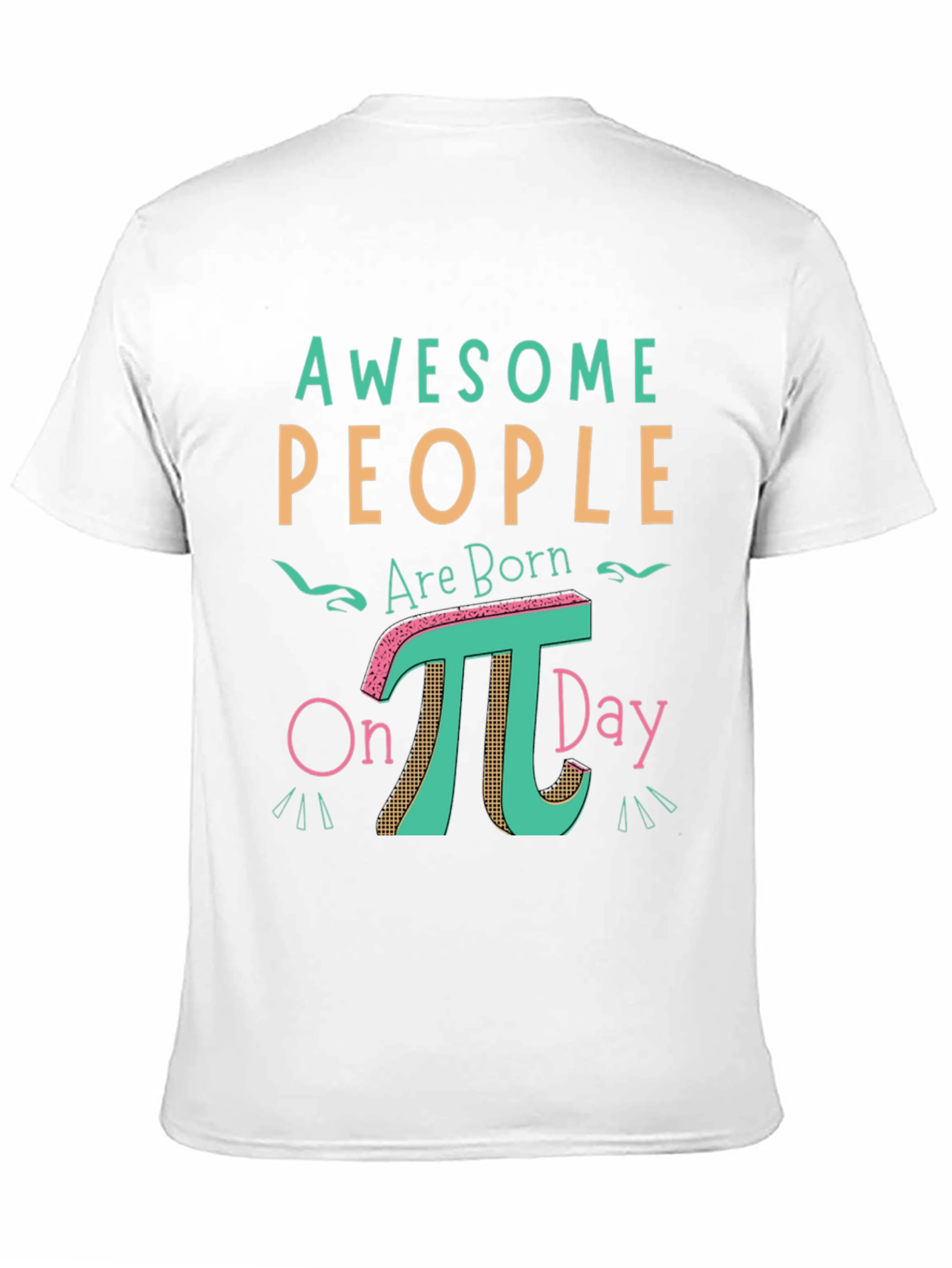 Awesome People Pi Day T-Shirt - Math Humor