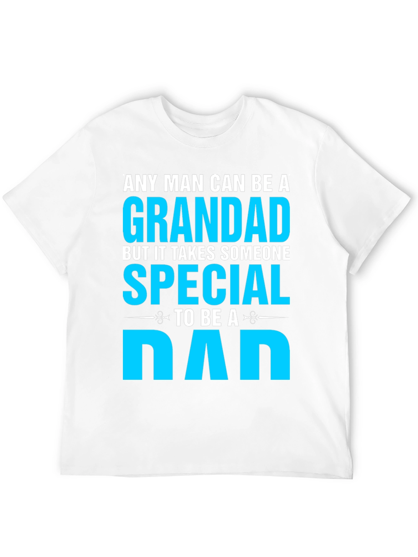 Grandad Special Dad T-Shirt - Fathers Day Gift