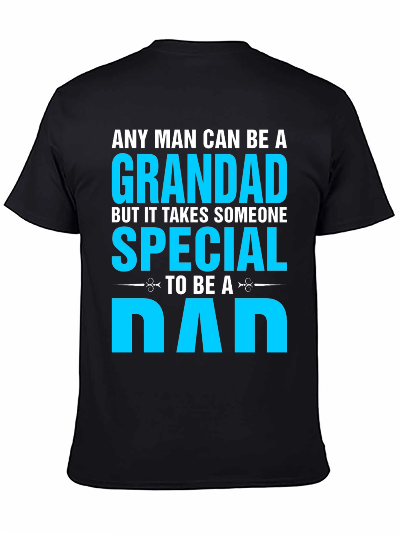 Grandad Special Dad T-Shirt - Fathers Day Gift