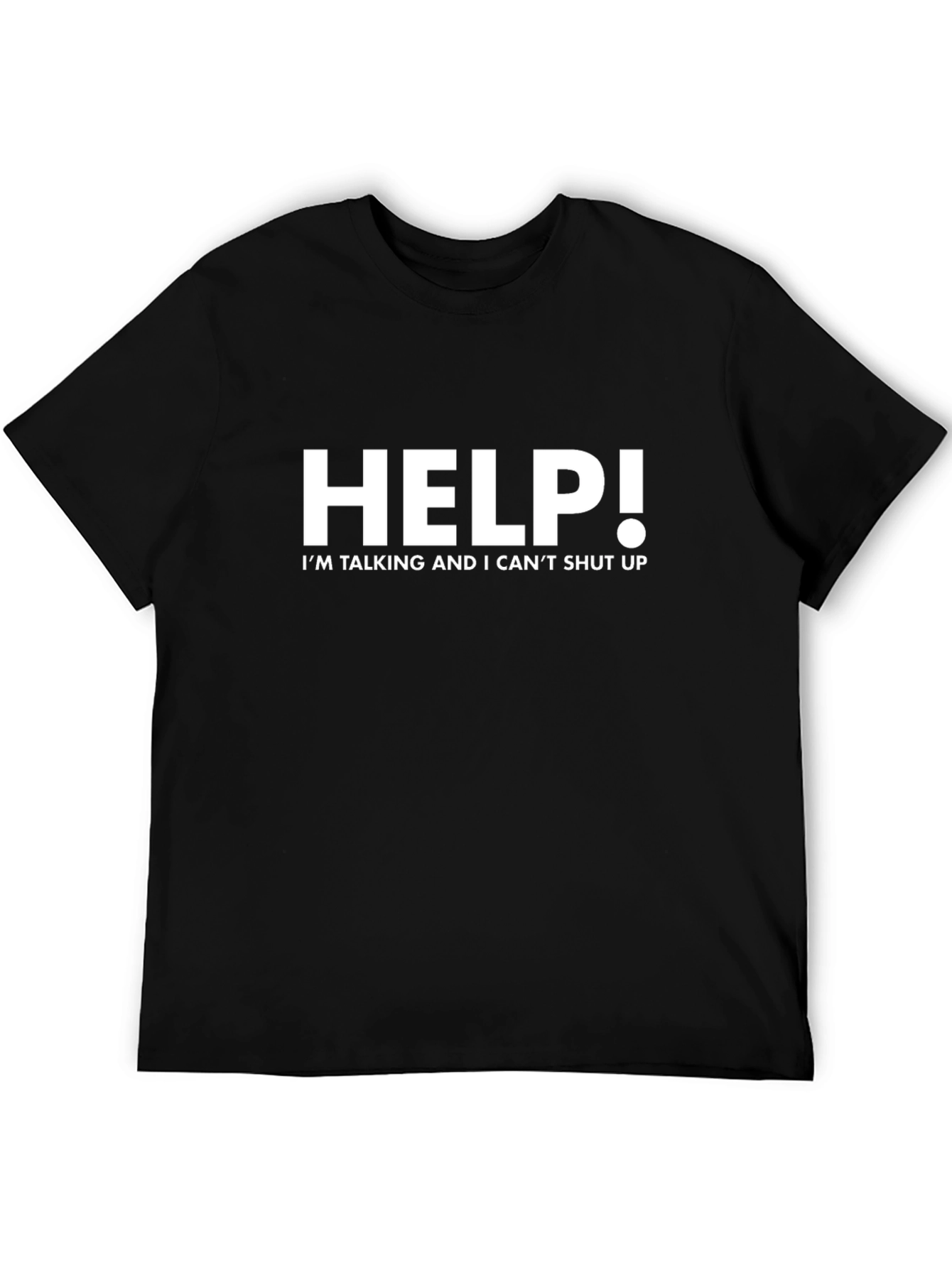 Help! Im Talking T-Shirt - Funny Graphic Tee