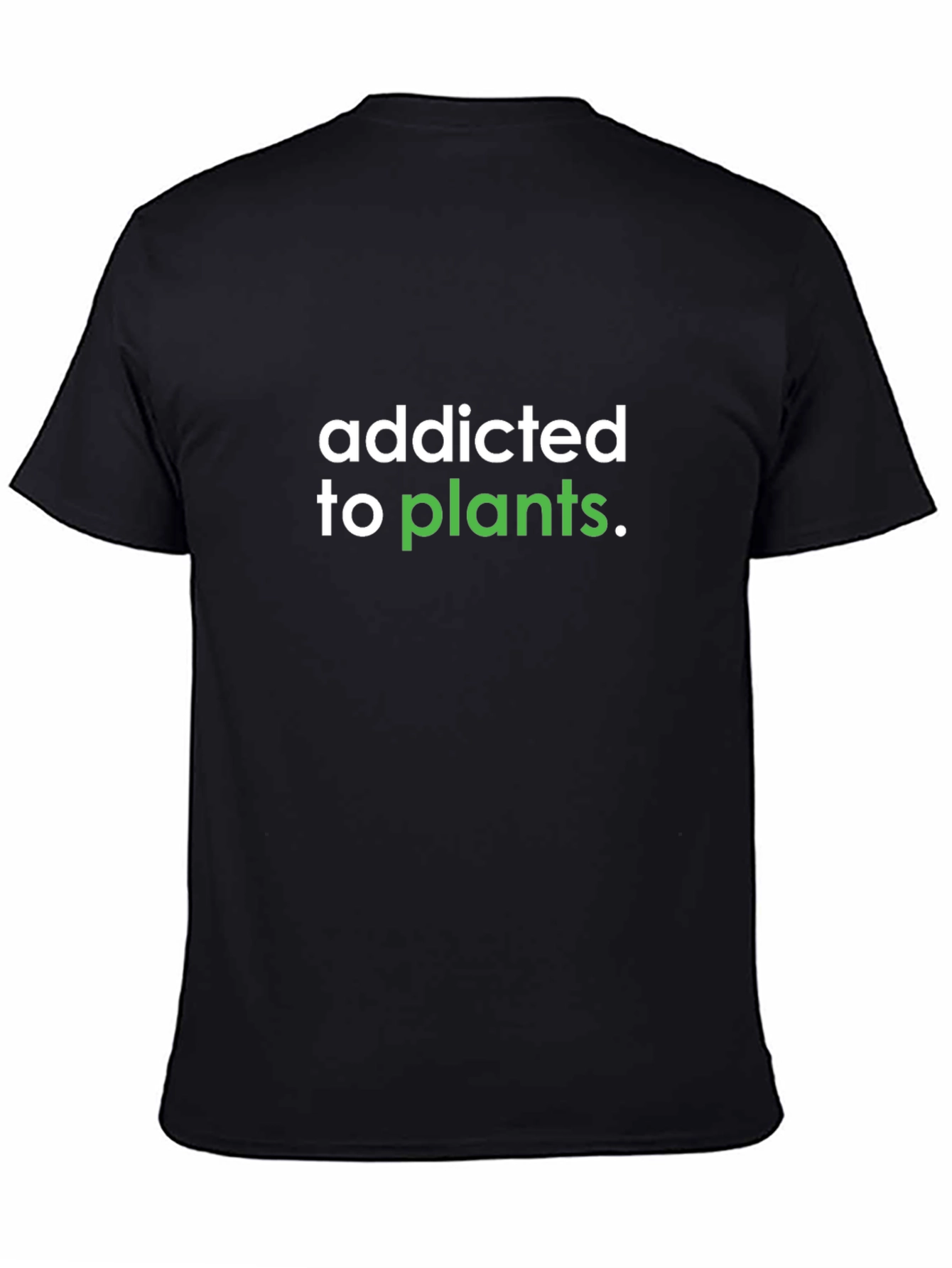 Addicted to Plants Graphic Tee - Black Cotton Shirt