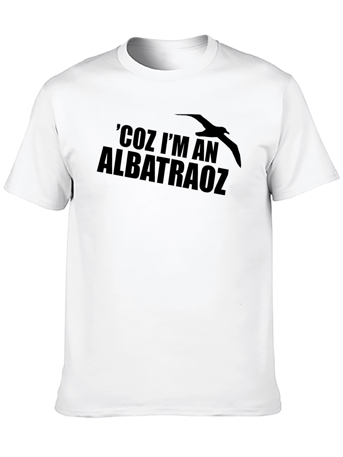Albatraoz T-Shirt - Humorous Bird Graphic Tee