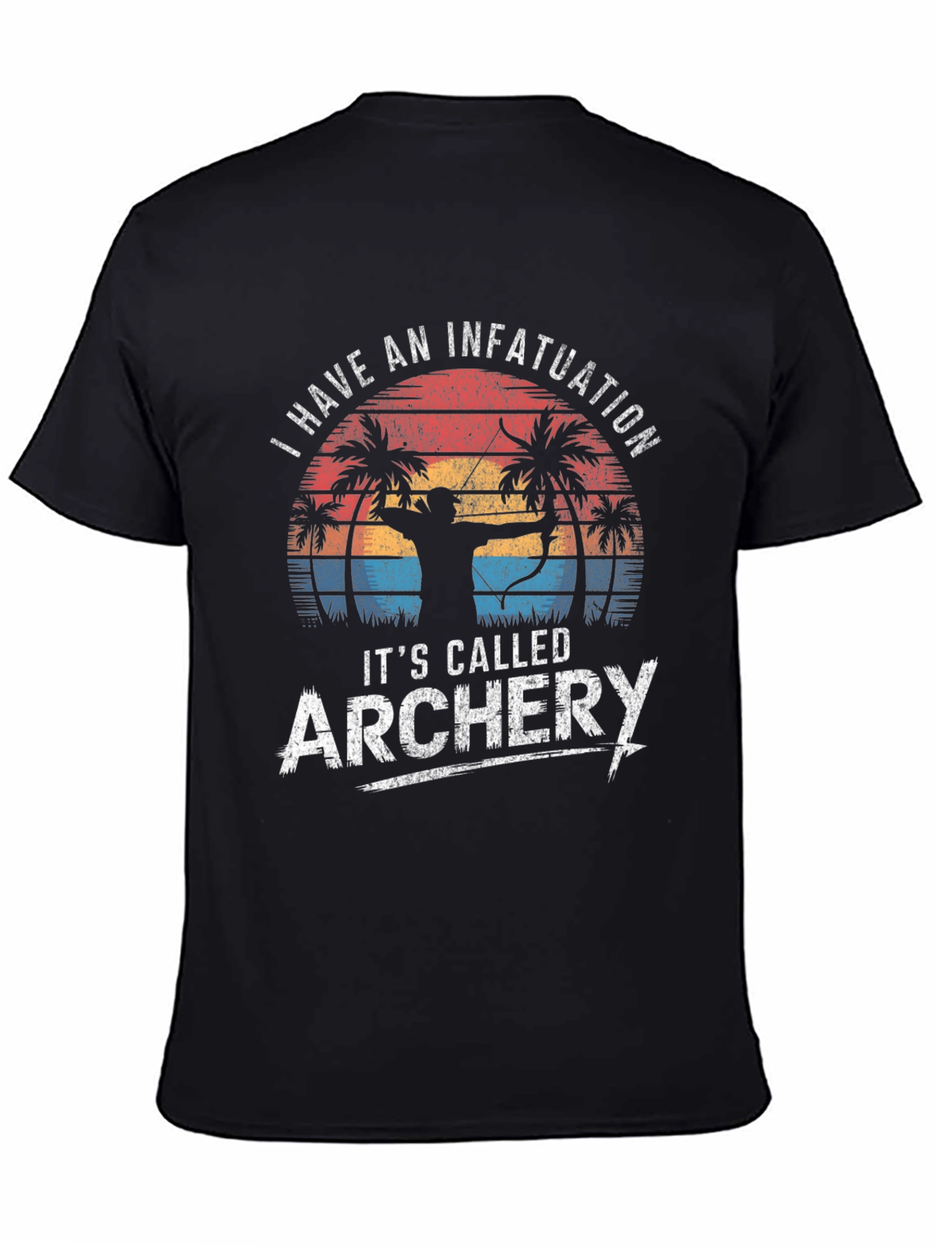 Archery Infatuation T-Shirt - Bow Hunter Tee