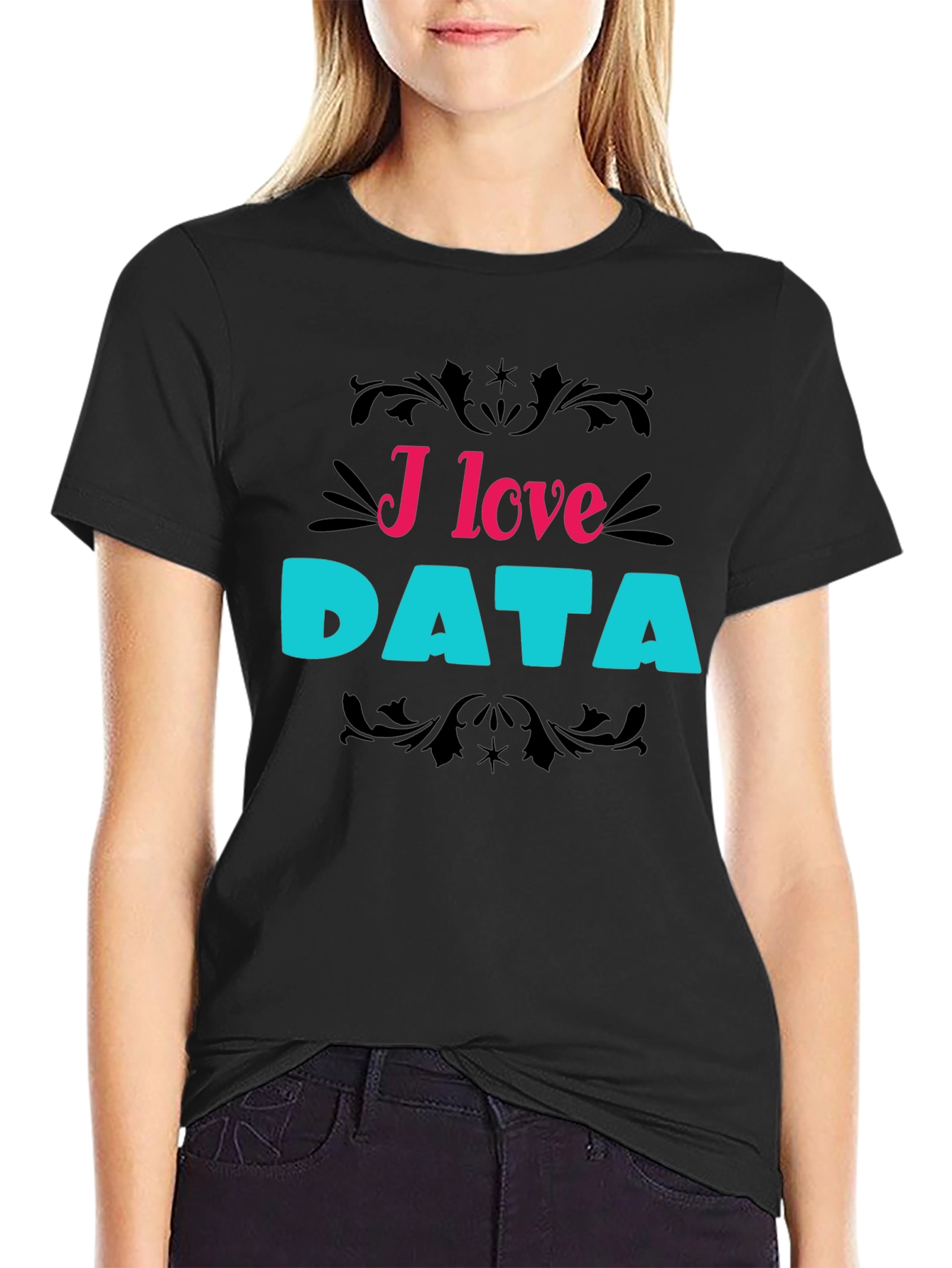 I Love Data T-Shirt Funny Data Science Tee
