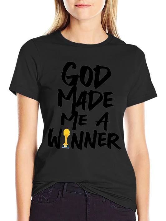 God Made Me A Winner Graphic Tee