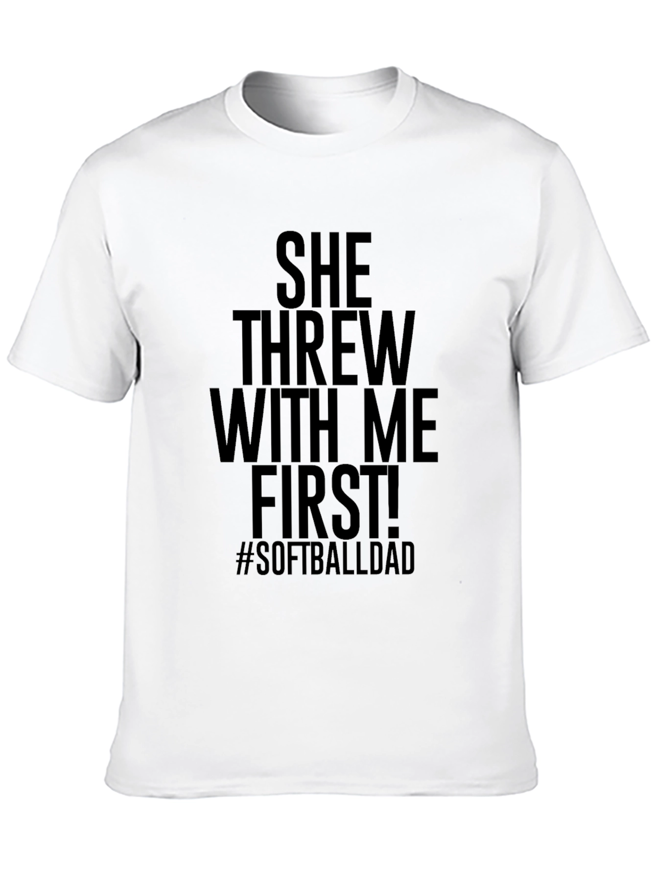 She Threw With Me First Softball Dad Graphic Tee