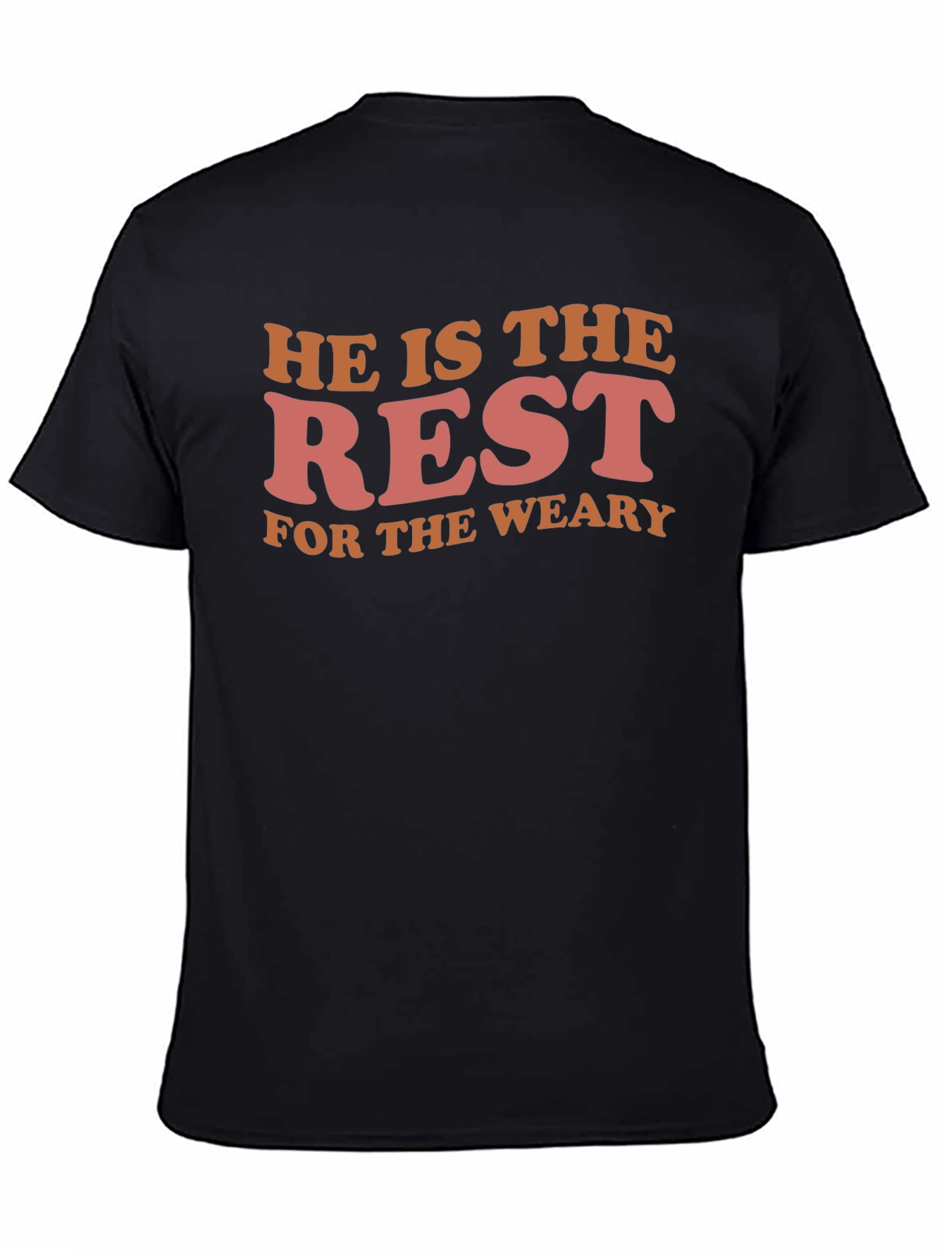 He Is The Rest T-Shirt - Retro Style