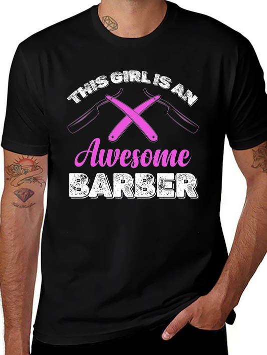 Awesome Barber Girl T-Shirt - Stylish & Unique!