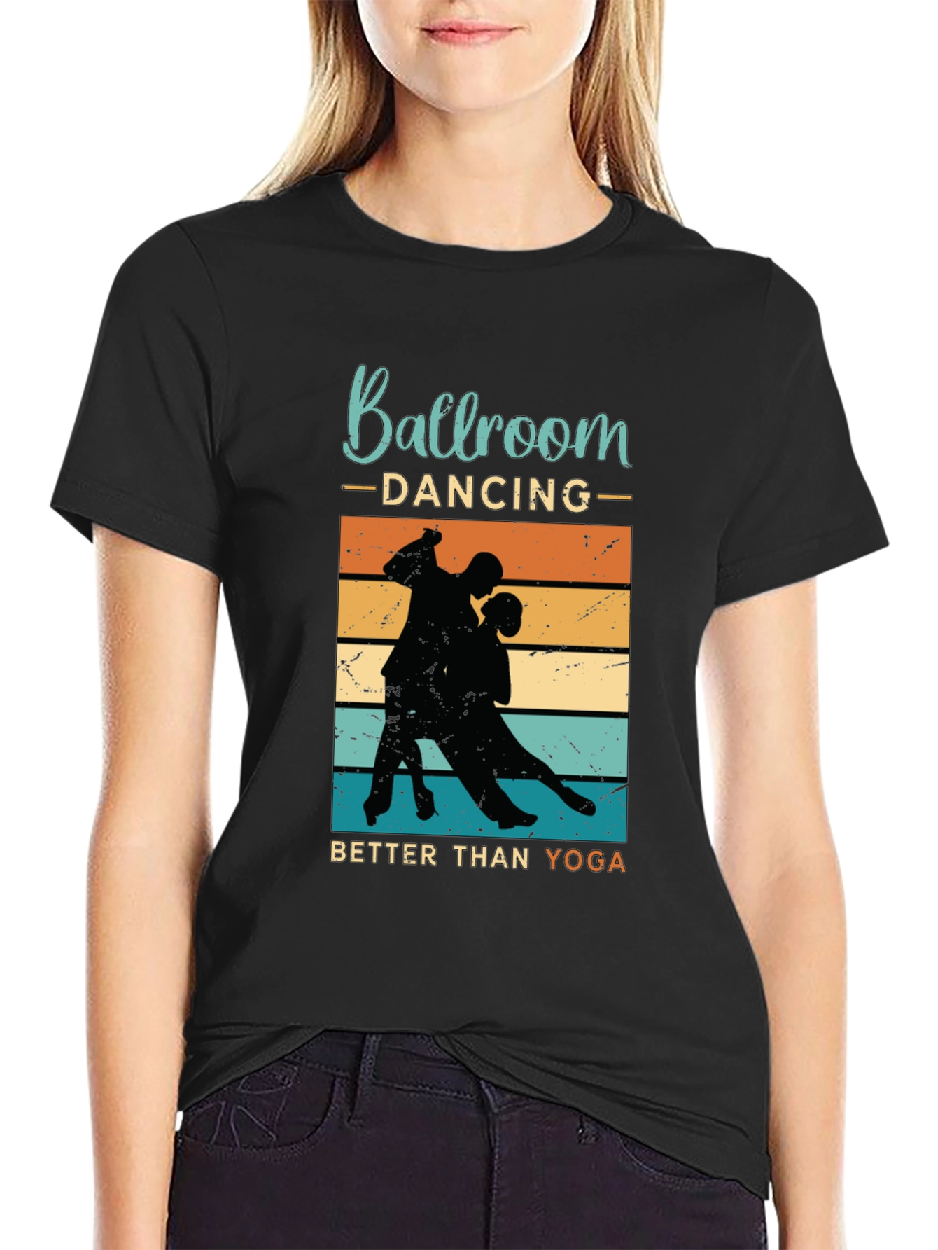Ballroom Dancing Better Than Yoga Graphic Tee