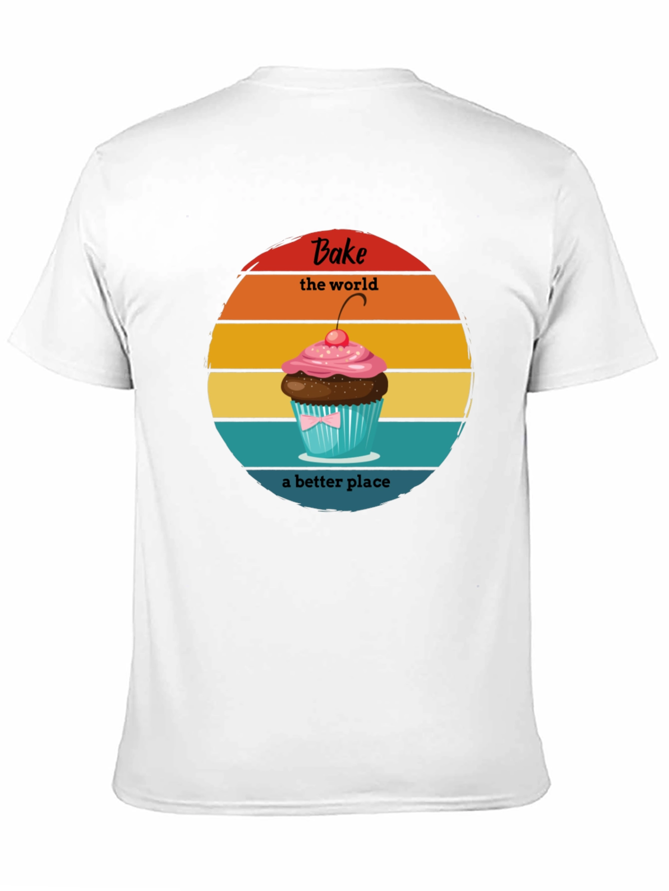 Bake the World T-Shirt - Retro Cupcake Design